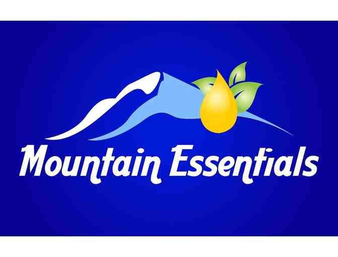 Mountain Essentials . . . Oils and More!