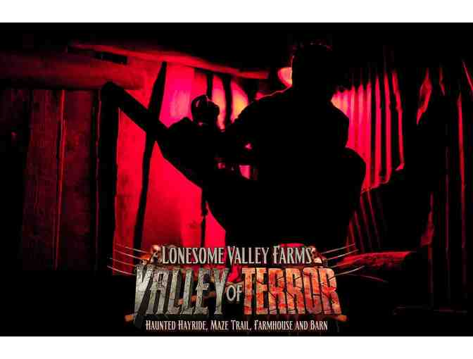 Be Scared.  Be Very, Very Scared . . at the Lonesome Valley Farms Valley of Terror