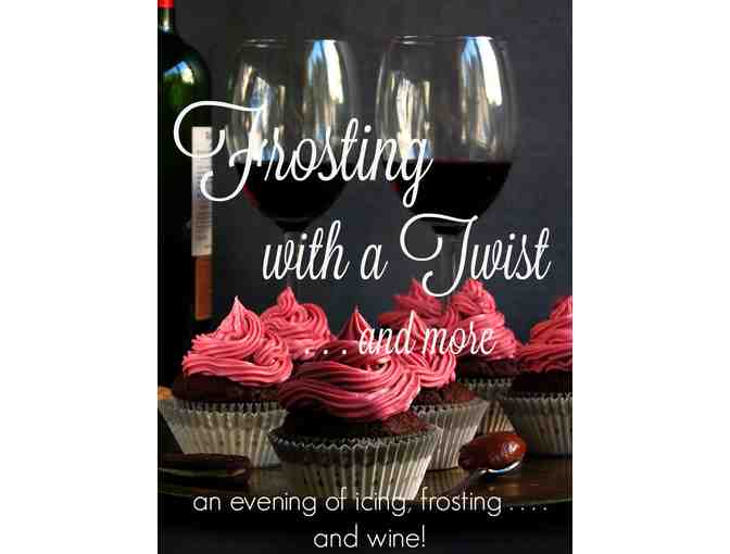 Frosting with a Twist . . . and more! - Photo 1