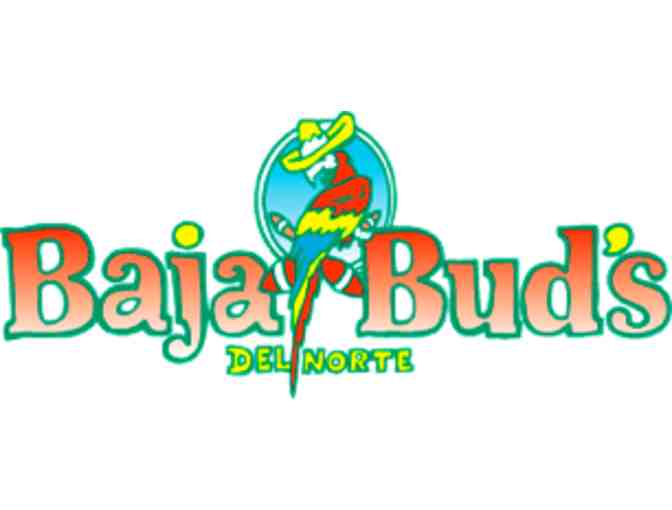 BAJA BUD's Lunch or Dinner for Two (2)