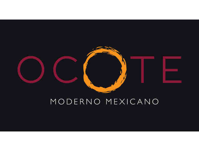 Dinner for 2 at Ocote restaurant