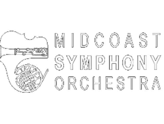 Midcoast Symphony Orchestra - 2 Tickets