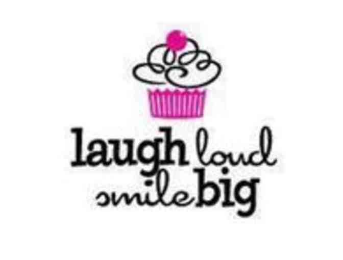 Laugh Loud Smile Big 1 Dozen Cupcakes for LIVE EVENT