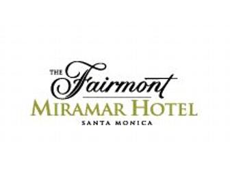 Fairmont Miramar Hotel 2 Night Stay