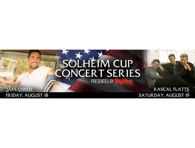 Concert tickets to Jake Owen and Rascal Flatts at Solheim Cup Concert Series - Photo 1