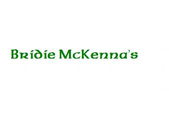 Gift Certificate to Bridie McKenna's Irish Pub
