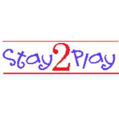 Stay 2 Play