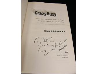 Book: Crazy Busy, Signed by Author, Edward M. Hallowell, MD