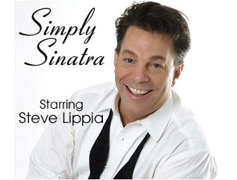 Two Tickets to See 'Simply Sinatra' Starring Steve Lippia with His 'Big Band'