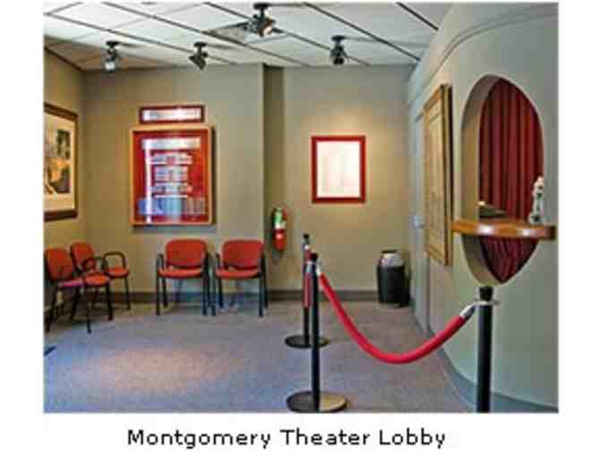 2 Tickets to Montgomery Theater
