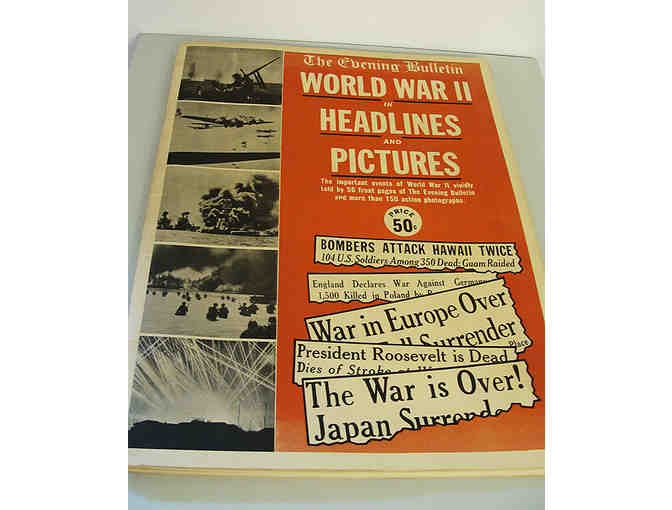 Original WWII Propoganda Poster (Framed) with 1946 WWII Headlines and Pictures Book