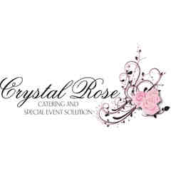 Crystal Rose Catering & Special Events Solutions