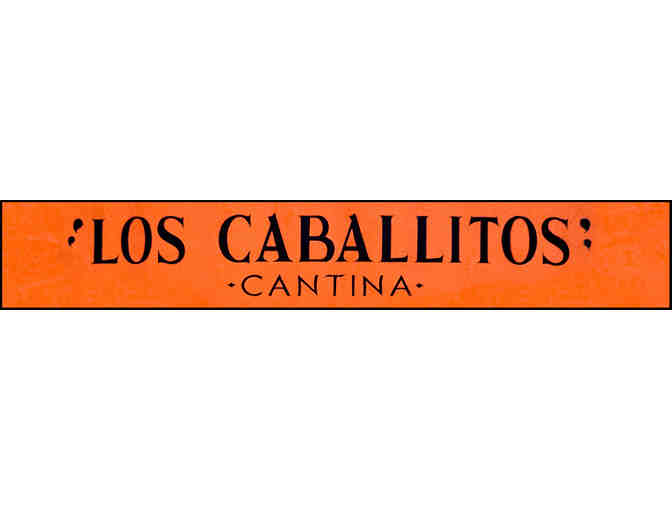 Cantina Los Caballitos - $25 Gift Certificate