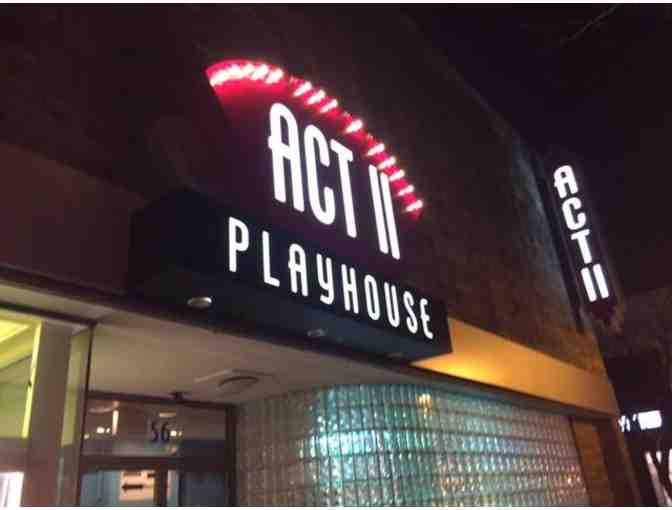 2 Tickets to Act II Playhouse - Photo 1
