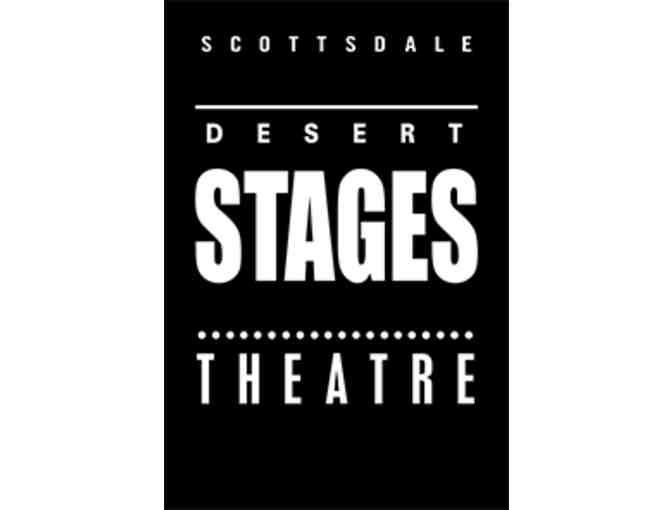Desert Stages-4 tickets to a youth production - Photo 1