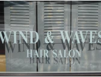 Wind & Waves Complimentary Haircut