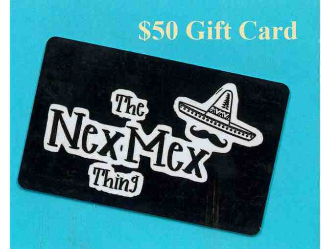 The NexMex Thing $50 Gift Card