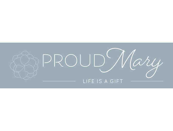 Proud Mary Party for 10 and $25 Gift Certificate