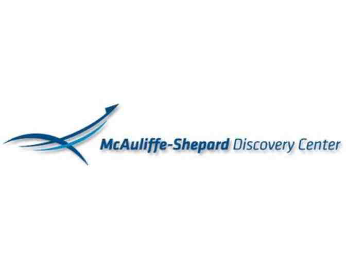 Two (2) McAuliffe-Shepard Discovery Center Passes for admission to Exhibit Galleries