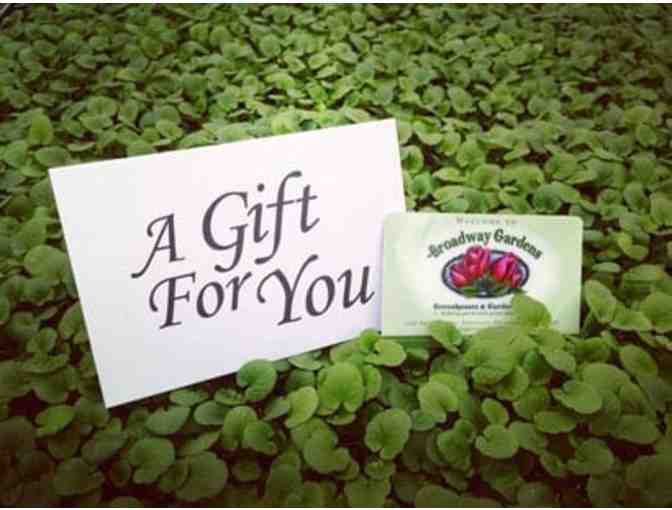 Broadway Gardens Greenhouse Gift Card