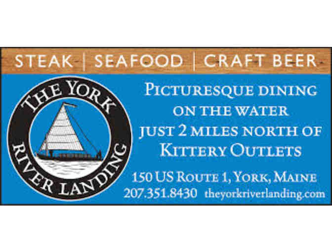$25 Gift Card to York River Landing Restaurant - Just 2 Miles From Kittery Outlets