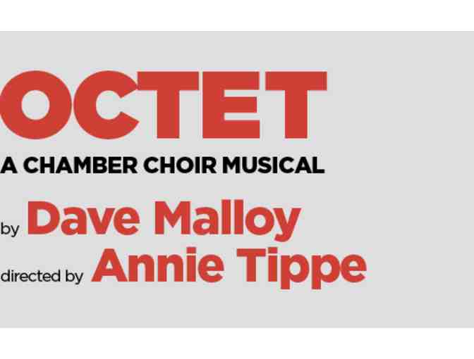 Octet Dave Malloy's musical at Signature Theater -  2 tickets and 2 drinks!