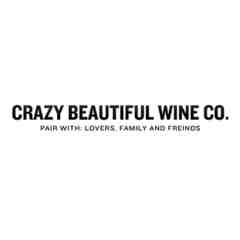 Crazy Beautiful Wines