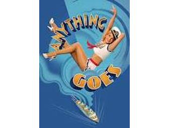 'Anything Goes' - Two Tickets and Backstage Tour