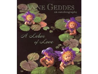 A Labor of Love - Hardcover Book by Anne Geddes