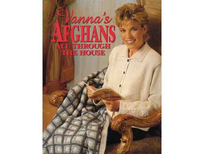 Vanna's Afghans All Through The House Book