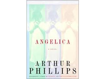 Arthur Phillips - The Complete Novels