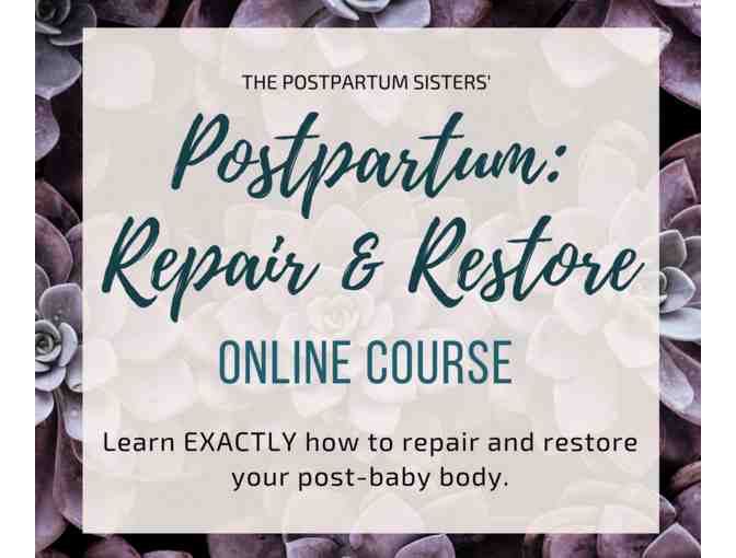 Postpartum Repair & Restoration Online Course