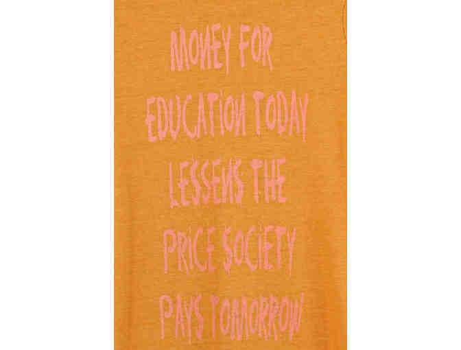 'Money for Education' Tee Shirt