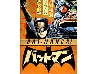 Bat-Manga! The Secret History of Batman in Japan - Limited Edition Hardcover
