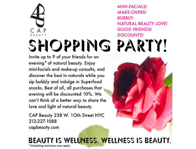 CAP Beauty - Shopping Party with Mini-Facials and Makeovers
