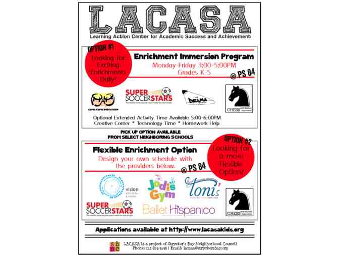 $250 credit towards LACASA day camp or after school services