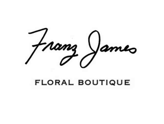 $100  Gift Certificate at Franz James Floral Boutique - Photo 1