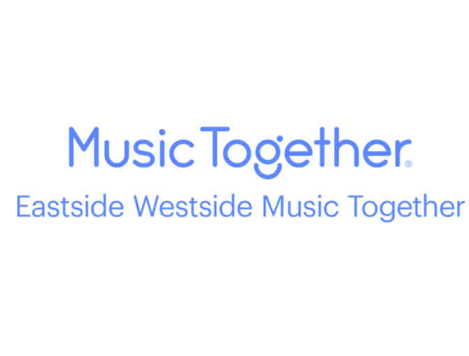 $100 Certificate for Eastside Westside Music Together Classes - Photo 1