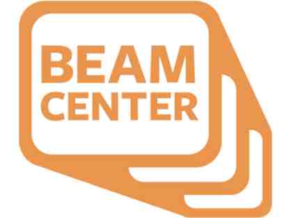 Beam Center - $300 for STEAM Summer, After School, or School Break Camps