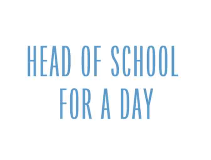 Head of School for the Day (1)