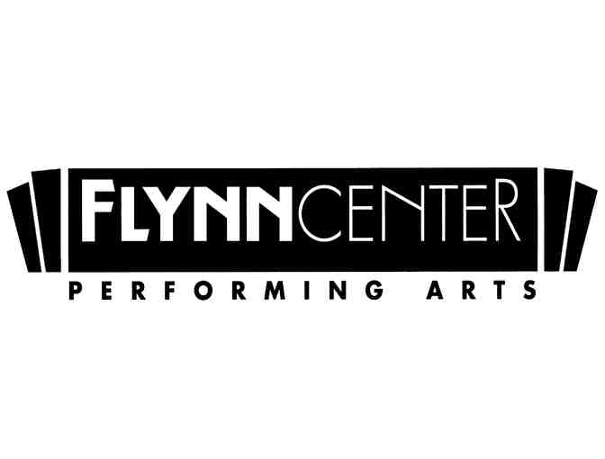Two Tickets to Flynn Center Performing Arts Performance