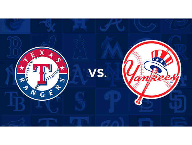 2 Tickets to Texas Rangers vs. Yankees 8/11 @ 1:05pm - Photo 1