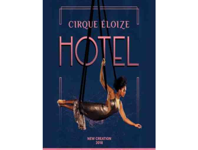 2 Tickets to the Cirque Hotel @ Foxwoods, CT 8/24