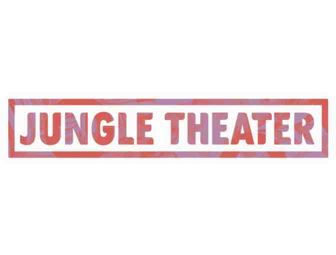 TWO Tickets To A Jungle Theater Performance