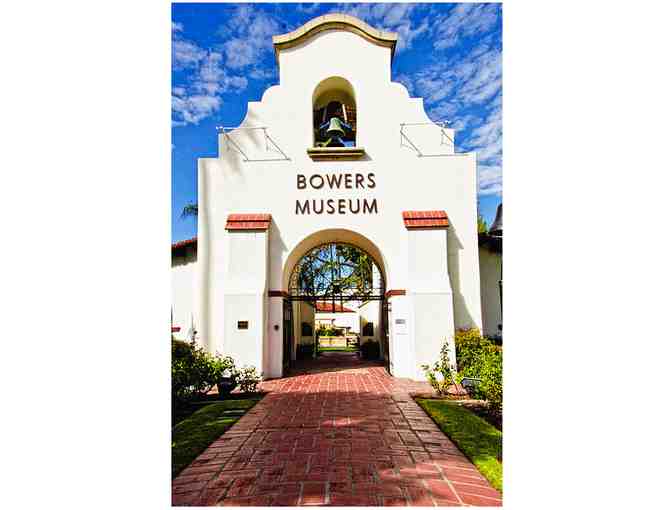 The Bowers Museum Presents Two (2) Complimentary Day Passes