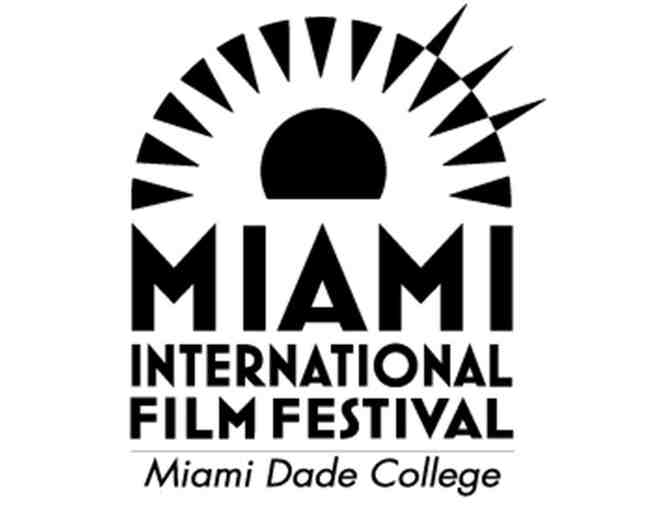 Miami International Film Festival- Two tickets for 2016 'Soiree Series' event