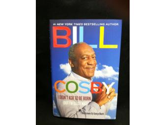 Bill Cosby Autographed 'I Didn't Ask to Be Born (But I'm Glad I Was)' Book!!