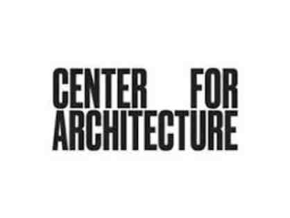 Center for Architecture Ticket for 4
