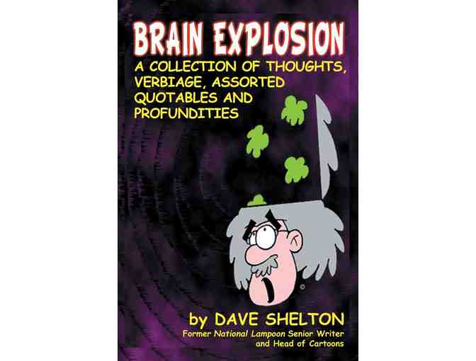 Dave Shelton Autographed Book - 'Brain Explosion'