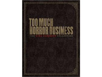 Autographed book, 'Too Much Horror Business' by Kirk Hammett of Metallica